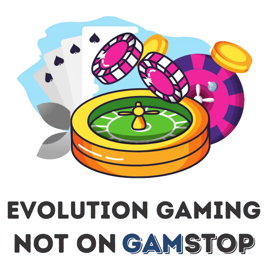 evolution gaming not on gamstop