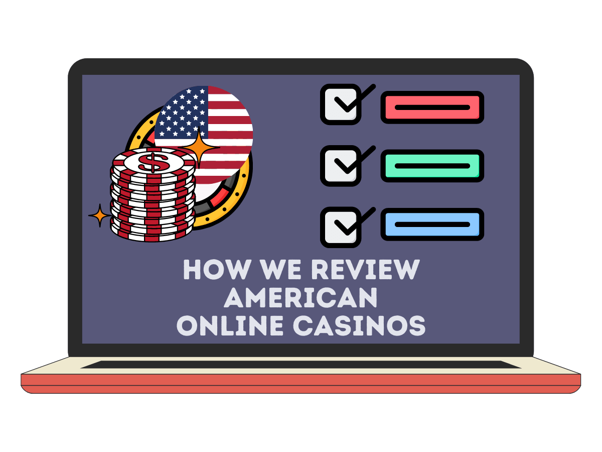 how we review american online casinos