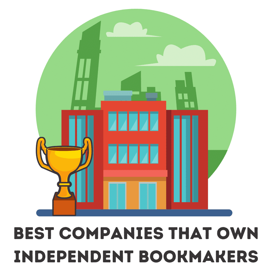 best companies that own independent bookmakers