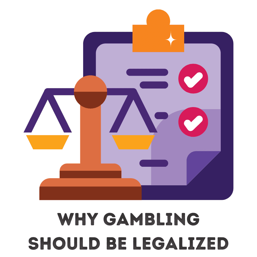 why gambling should be legalized