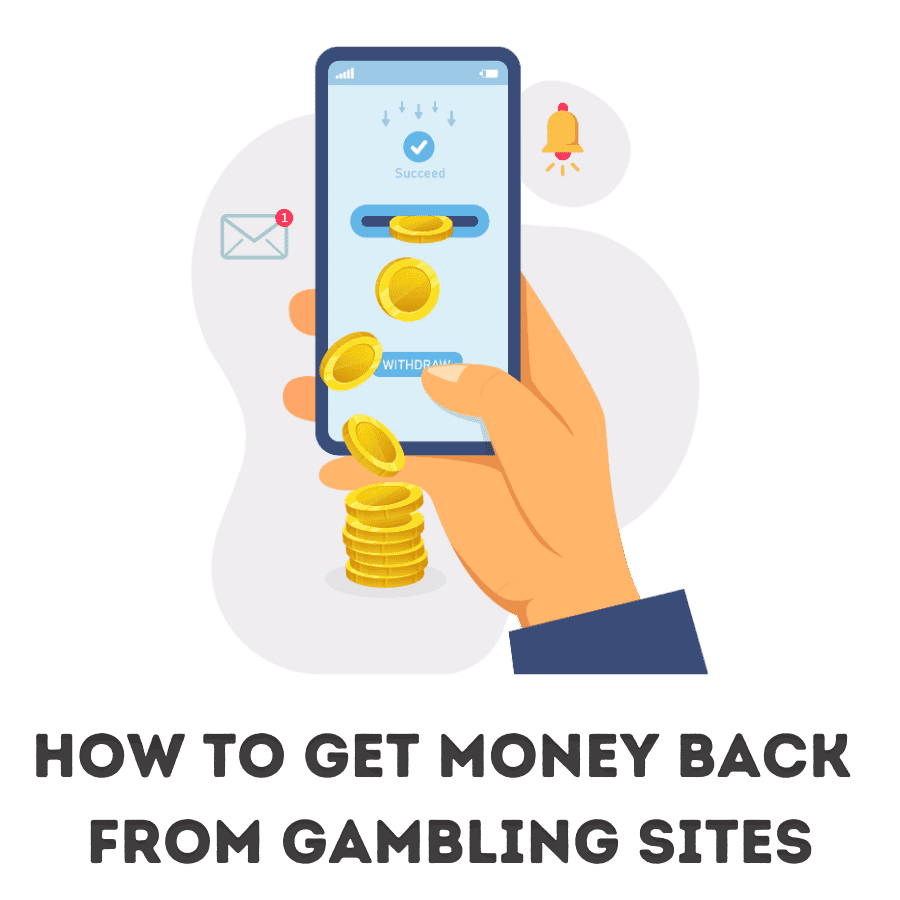 How to Get Money Back from Gambling Sites